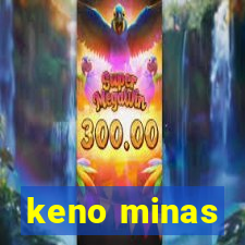 keno minas